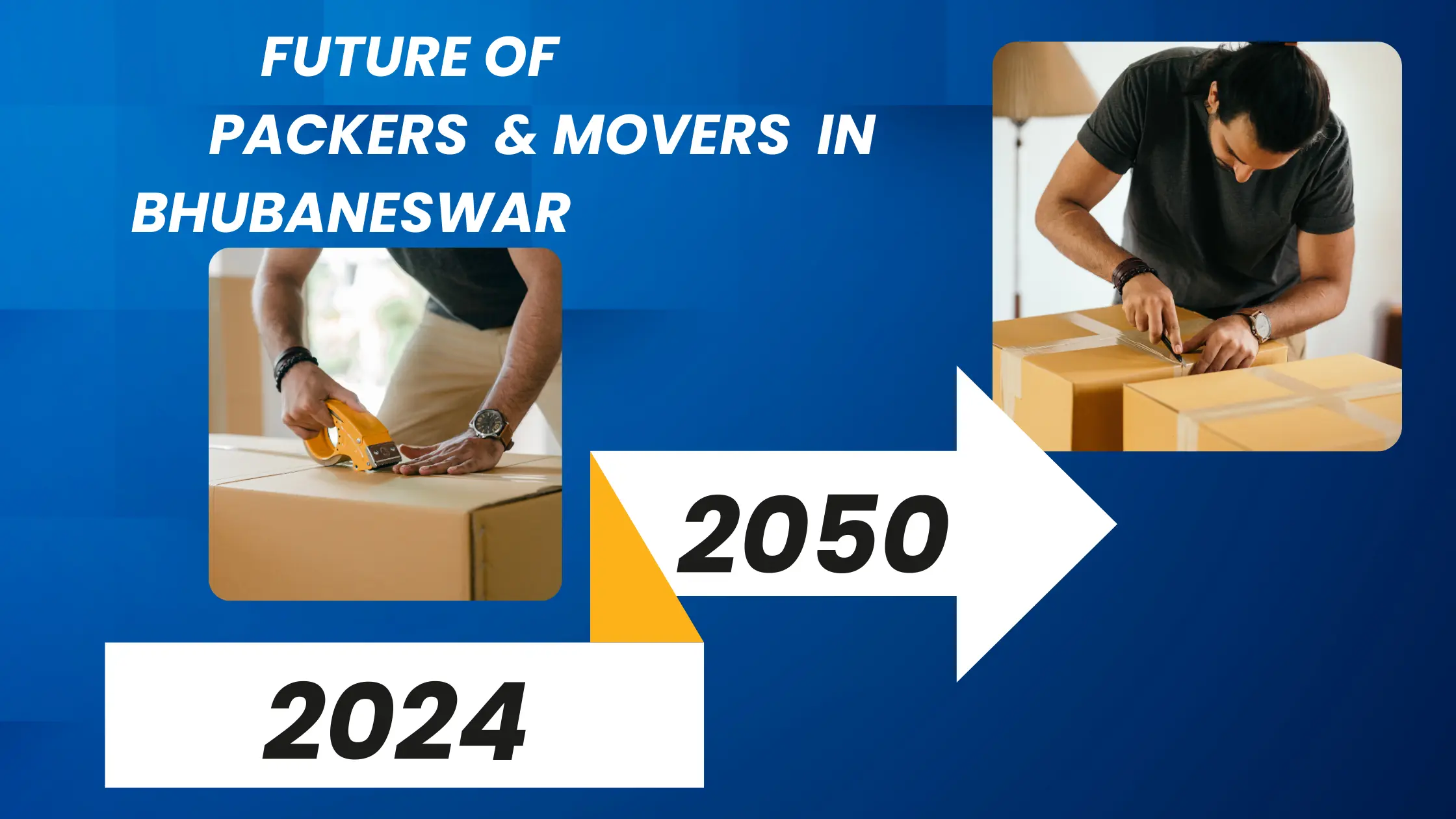 the future of packers and movers in Bhubaneswar, focusing on advanced technology, sustainability, and customer-centric services."